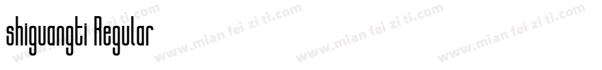shiguangti Regular字体转换